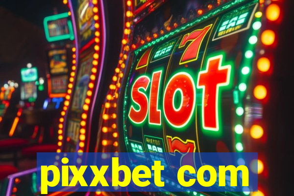 pixxbet com